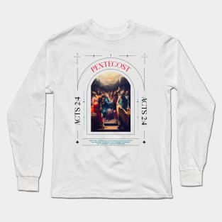 PENTECOST SUNDAY Long Sleeve T-Shirt